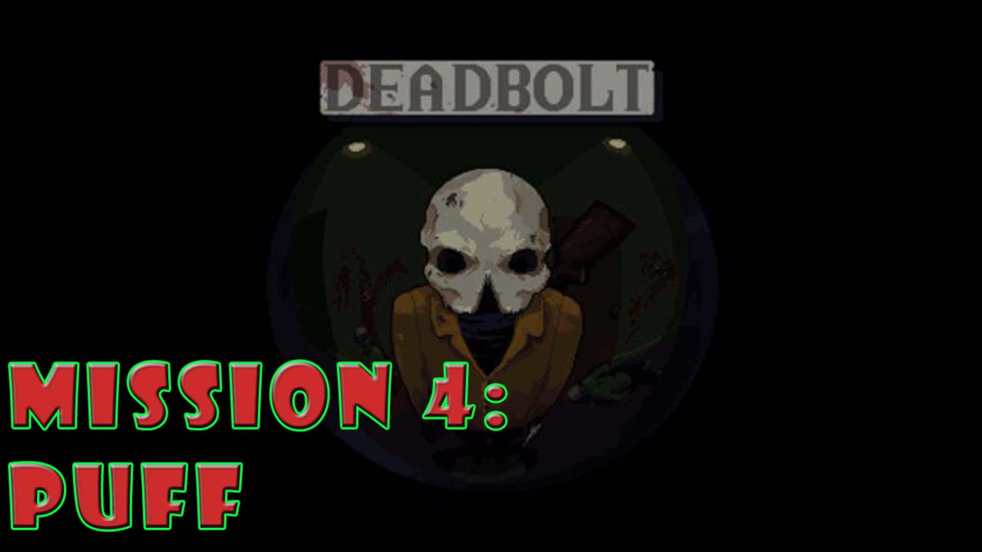 ⁣#4|Deadbolt Gameplay Walkthrough Guide | Puff | PC Full HD 1080p Hotline Miami 3?