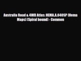 Download Australia Road & 4WD Atlas: HEMA.A.040SP (Hema Maps) (Spiral bound) - Common PDF Book