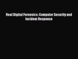 Download Real Digital Forensics: Computer Security and Incident Response PDF Free