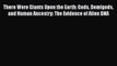 Download There Were Giants Upon the Earth: Gods Demigods and Human Ancestry: The Evidence of