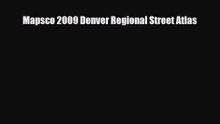 PDF Mapsco 2009 Denver Regional Street Atlas Free Books
