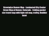 PDF Streetwise Denver Map - Laminated City Center Street Map of Denver Colorado - Folding pocket