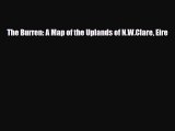Download The Burren: A Map of the Uplands of N.W.Clare Eire Free Books