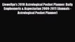 PDF Llewellyn's 2010 Astrological Pocket Planner: Daily Emphemeris & Aspectarian 2009-2011