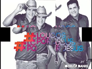 Oziel e Daniel Meu Desabafo