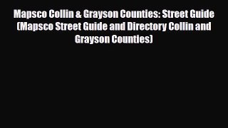 PDF Mapsco Collin & Grayson Counties: Street Guide (Mapsco Street Guide and Directory Collin