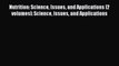 Download Nutrition: Science Issues and Applications [2 volumes]: Science Issues and Applications