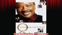 Free PDF Download  Q The Autobiography of Quincy Jones Read Online