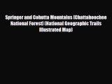 Download Springer and Cohutta Mountains [Chattahoochee National Forest] (National Geographic
