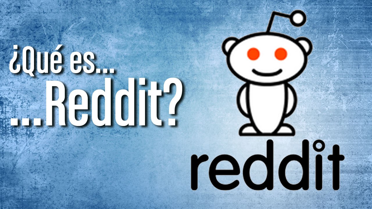 ¿Qué es Reddit?