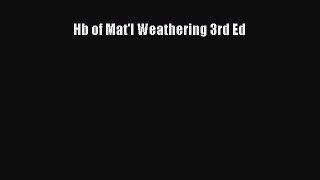 Download Hb of Mat'l Weathering 3rd Ed Ebook Free