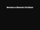Read Mechanics of Materials (7th Edition) Ebook Free
