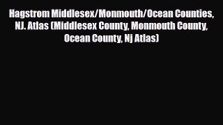 PDF Hagstrom Middlesex/Monmouth/Ocean Counties NJ. Atlas (Middlesex County Monmouth County