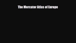 PDF The Mercator Atlas of Europe PDF Book Free