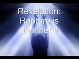 The Biggest Revelation Ever! Rapture is Imminent!
