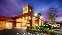 Hotels in Las Vegas Best Western Plus Las Vegas West Nevada