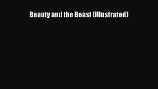 [PDF] Beauty and the Beast (Illustrated)# [PDF] Full Ebook