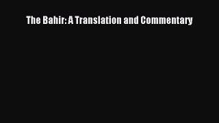 Read The Bahir: A Translation and Commentary Ebook Free