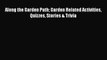[PDF] Along the Garden Path Garden Related Activities Quizzes Stories & Trivia# [PDF] Full