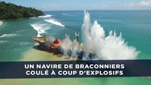 Un navire de braconniers coulé à coup d'explosifs