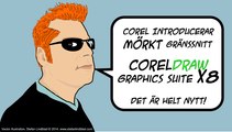 Corel introducerar MÖRKT CorelDRAW X8 och släpper nya versionen X8