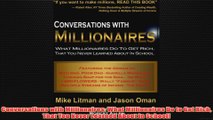 Free PDF Download  Conversations with Millionaires What Millionaires Do to Get Rich That You Never Learned Read Online