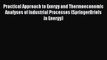 PDF Practical Approach to Exergy and Thermoeconomic Analyses of Industrial Processes (SpringerBriefs