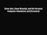 Read Steve Jobs Steve Wozniak and the Personal Computer (Inventions and Discovery) Ebook Free