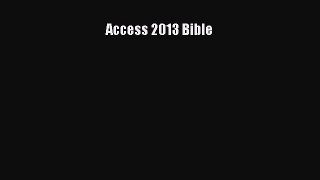 Read Access 2013 Bible Ebook Free