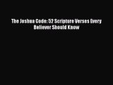 Download The Joshua Code: 52 Scripture Verses Every Believer Should Know Ebook Free