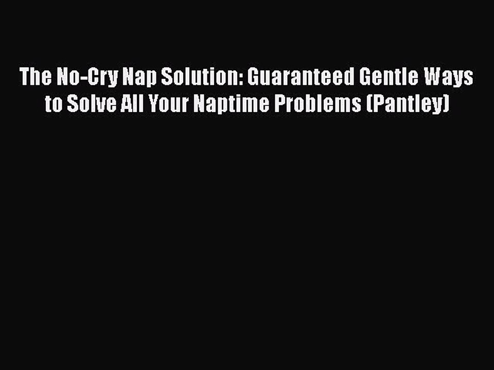 no cry nap solution