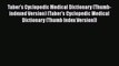 Read Taber's Cyclopedic Medical Dictionary (Thumb-indexed Version) (Taber's Cyclopedic Medical