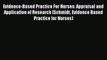 Read Evidence-Based Practice For Nurses: Appraisal and Application of Research (Schmidt Evidence