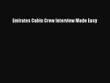 Read Emirates Cabin Crew Interview Made Easy PDF Free