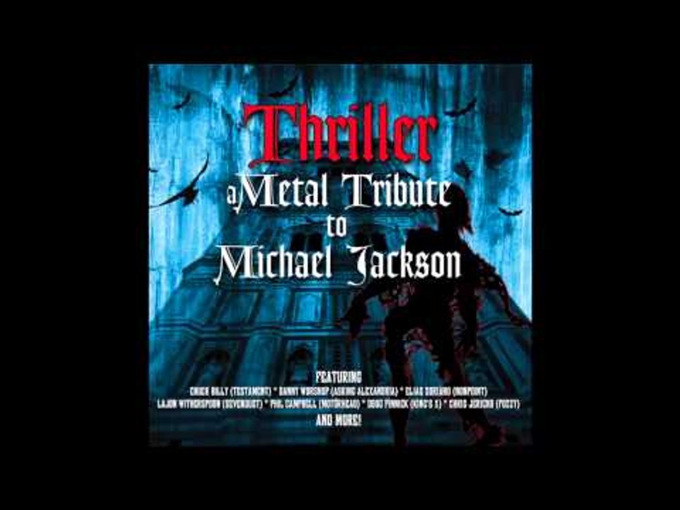 Thriller - They Don't Care About Us (A Metal Tribute To Michael Jackson)