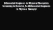 Read Differential Diagnosis for Physical Therapists: Screening for Referral 5e (Differential