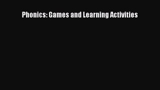 Read Phonics: Games and Learning Activities PDF
