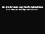 Read Data Structures and Algorithms Made Easy in Java: Data Structure and Algorithmic Puzzles