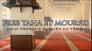 Taha et Mourad - Deux français oubliés au Yémen