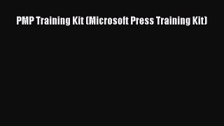 Read PMP Training Kit (Microsoft Press Training Kit) Ebook Free