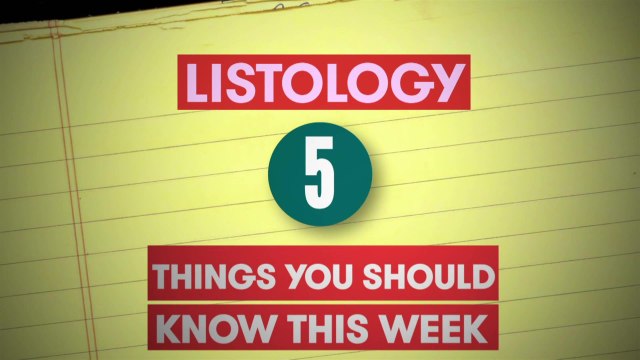 5 Things You Should Know About This Week