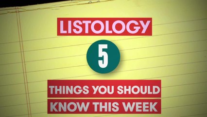 5 Things You Should Know About This Week