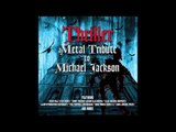 Thriller - Billie Jean (A Metal Tribute To Michael Jackson) [ Living Colour & Motörhead]