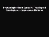 [PDF] Negotiating Academic Literacies: Teaching and Learning Across Languages and Cultures