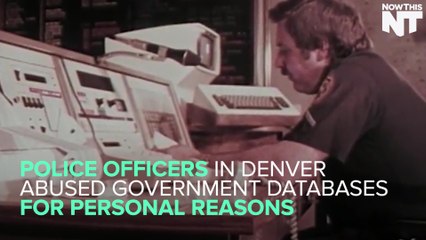 Police In Denver Are Abusing Gov't Databases For Personal Reasons