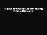 [PDF] Language Universals and Linguistic Typology: Syntax and Morphology [Read] Full Ebook