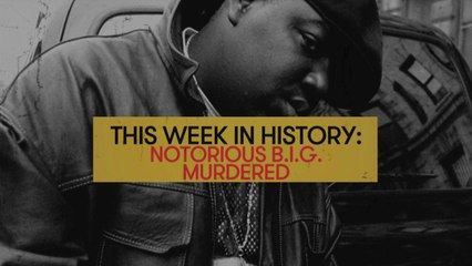 This Week In History: Notorious B.I.G. Dies At 24 Years Old