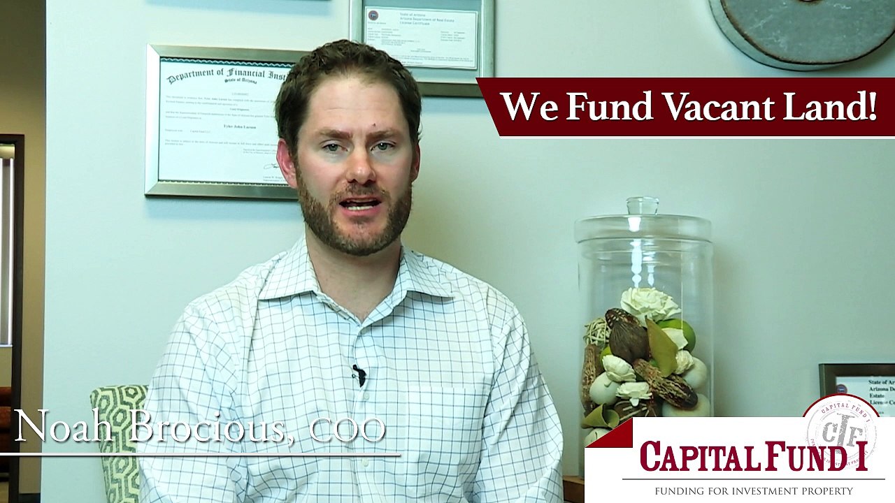 Capital Fund - Land and Lot Loans