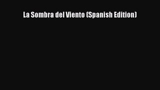 Download La Sombra del Viento (Spanish Edition) PDF Free