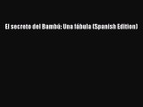 Download El secreto del Bambú: Una fábula (Spanish Edition) PDF Online